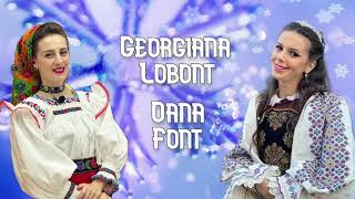 ✨Georgiana Lobont x Oana Font 💫Colinde Romanesti [upl. by Eciral]