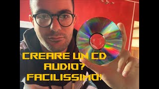 Come masterizzare un CD Audio su Windows [upl. by Herr]