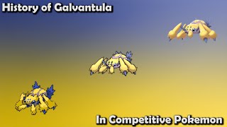 How GOOD was Galvantula ACTUALLY  History of Galvantula in Competitive Pokemon Gens 57 [upl. by Lennad]