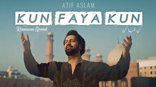 Kun Faya Kun  Atif Aslam  Ramzan 2024  Urdu Lyrics  Ai Cover [upl. by Ping532]