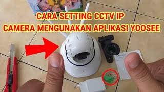 CARA SETTING CCTV IP CAMERA YOOSEE MENGUNAKAN ANDROID  CARA SETTING CCTV IP CAMERA YOOSEE [upl. by Otiragram397]