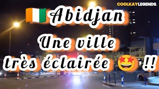 ðŸ‡¨ðŸ‡®ðŸ¤©ABIDJAN UNE VILLE TRÃˆS Ã‰CLAIRÃ‰E CÃ´te dIvoire Abidjan city tour 2024 Africa ðŸ“½ï¸AfricaViews [upl. by Lohner]