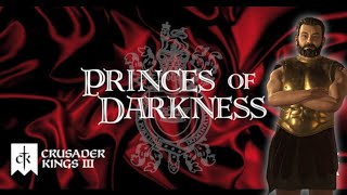 Starting CK3 Princes of Darkness VampireGothic Overhaul Mod as ARES Demon of Wrath [upl. by Backler]