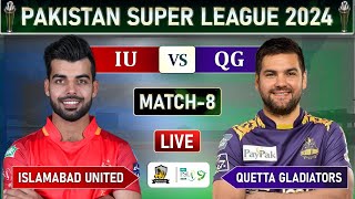 PSL LIVE  ISLAMABAD UNITED VS QUETTA GLADITORS MATCH 8 LIVE COMMENTARY  IU vs QG LIVE [upl. by Xaviera]