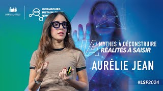 AI Myths to deconstruct realities to grasp  Aurélie Jean Keynote EN [upl. by Fine]