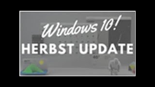 Neue kumulative Updates für Windows 10 Version 1703 und 1709 [upl. by Clardy]