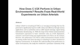 How Does C V2X Perform in Urban Environments Results From Real World Experiments on Urban Arterials [upl. by Annekim]