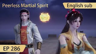 Eng Sub Peerless Martial Spirit EP286 [upl. by Akinal]