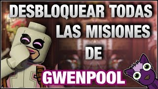 LEGO Marvel Superheroes 2  Cómo desbloquear TODAS las Misiones de GWENPOOL [upl. by Repard]