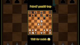 Petroff Gambit Trap 🤯Chess shorts trendingshorts trap chess learnchesstrapin30seconds views [upl. by Nek754]