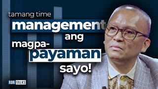 Tamang Time Management Ang Magpapayaman Sayo  rdrtalks [upl. by Halullat]