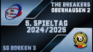 Tische 14 ⚔️ 5 Spieltag Landesliga SG Borken 3 🆚 The Breakers Oberhausen 2 [upl. by Rahab]