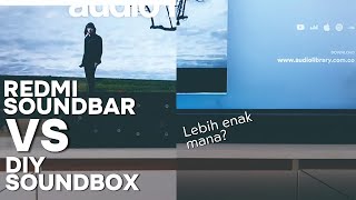 Tes suara Redmi Soundbar VS DIY Soundbox [upl. by Icats]