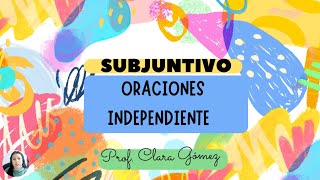 Subjuntivo en oracion independiente [upl. by Sandi]