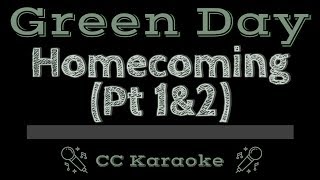 Green Day • Homecoming Pt 1amp2 CC Karaoke Instrumental Lyrics [upl. by Aramac]