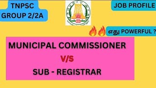 Sub Registrar vs Municipal CommissionerJob Profilegroup2 service [upl. by Thirza]