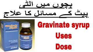 how to use Gravinate liquid syrup uses in urdu  Dimenhydrinate  Dose [upl. by Atis]