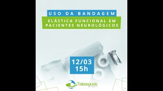 Uso da bandagem elástica funcional em pacientes neurológicos [upl. by Aderf404]