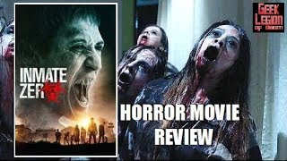 INMATE ZERO  2019 Jess Chanliau  aka PATIENTS OF A SAINT Zombie Horror Movie Review [upl. by Yonita]