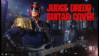 Judge Dredd Theme Guitar Cover  I am Steve Meme [upl. by Olram]