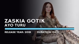 Zaskia Gotik  Ayo Turu Lyric [upl. by Luemas631]