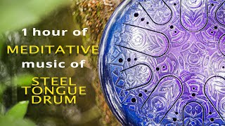 Steel Tongue Drum music for meditation yoga relaxation Tank Drum Happy Drum Hapi [upl. by Smiga]