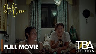 Dito at Doon  FULL MOVIE  Janine Gutierrez  JC Santos  JP Habac [upl. by Zia212]