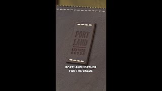 Portland Leather worth the hype [upl. by Desdamona]