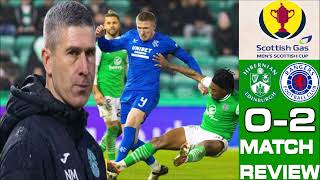 HIBS ROBBED MICHAEL STEWART IS A FUD HIBERNIAN 02 RANGERS  MATCH REVIEW  SCOTTISH CUP [upl. by Aivataj]