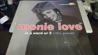 MONIE LOVE THE POWER [upl. by Rexferd]