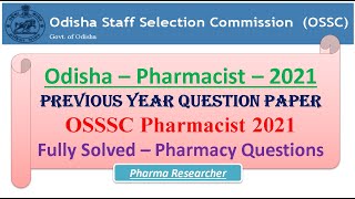 Odisha Pharmacist Previous year question paper 2021 OSSSC pharmacist pharmacist osssc [upl. by Anahgem2]