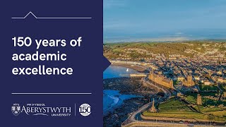 Aberystwyth University 150 years of academic excellence [upl. by Sitnerp]