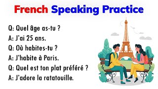 French Conversation Practice To Improve French Speaking Skills  Learn French For Fluently [upl. by Eerac]