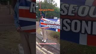 Protest against TWO TIER JUSTICE against Two Tier Kiers POLITICAL PRISONERS  Belmarsh Prison [upl. by Lainey]