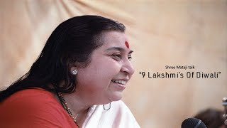 9 Lakshmis of Diwali Shri Mataji Talk [upl. by Adnotal]