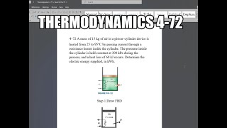 Thermodynamics 472 A mass of 15 kg of air in a piston–cylinder device is heated from 25 to 95°C by [upl. by Riebling]