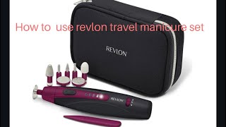 How to use revlon travel manicure set [upl. by Halsy804]