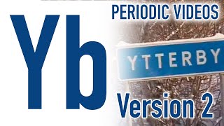 Ytterbium version 2  Periodic Table of Videos [upl. by Gabbert]