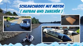 Schlauchboot mit Motor Aufbau und Zubehör [upl. by Ishii806]