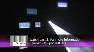 Chauvet QSpot 260 LED review part 1 [upl. by Aehtla]