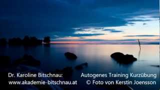 Autogenes Training Kurzübung 10 Min [upl. by Zawde]