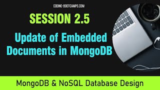 NoSQL and MongoDB Database Basics Session 25  Update of embedded documents [upl. by Nena]