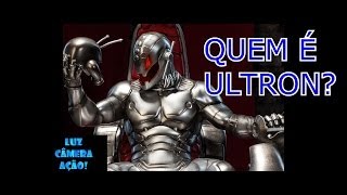 Quem é Ultron [upl. by Annairda459]