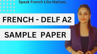 DELF A2 FRENCH SAMPLE PAPER [upl. by Bickart]