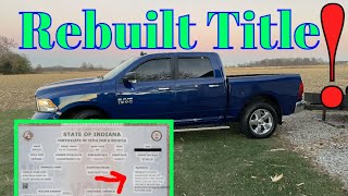 Beware Buying a Rebuilt Title Vehicle Things to know Tips amp Tricks [upl. by Eintrok]