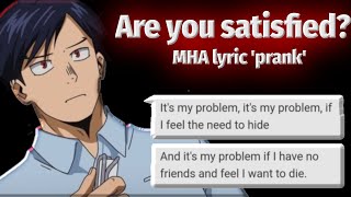 Are you satisfied MHA lyric prank  is Iida okay [upl. by Tali]