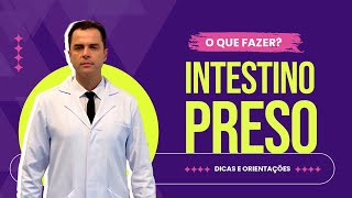 Constipação Intestinal O que fazer Dr Fernando Lemos  Planeta Intestino [upl. by Elora]