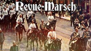 RevueMarsch German marchmp4 [upl. by Ikey521]