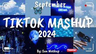 Tiktok Mashup September 💙2024💙 Not Clean [upl. by Airotkciv33]