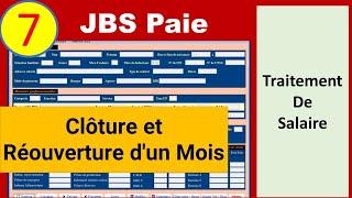 7 Traitement des Salaires  Cloture et Réouverture dun Mois [upl. by Gere]